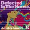 Mixed by Hardsound und Chocolate Puma - Defected in the House - Amsterdam 2009