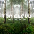 Tom Cloud - The Sky Is The Limit
