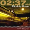 mixed by DJ Mike Levan - Zrich by House 02:37 (vol.8)