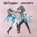 Don Diablo feat. Dragonette - 'Animale'